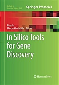 In Silico Tools for Gene Discovery (Paperback, Softcover Repri)