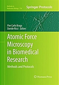 Atomic Force Microscopy in Biomedical Research: Methods and Protocols (Paperback, Softcover Repri)