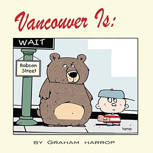 Vancouver Is (Paperback)