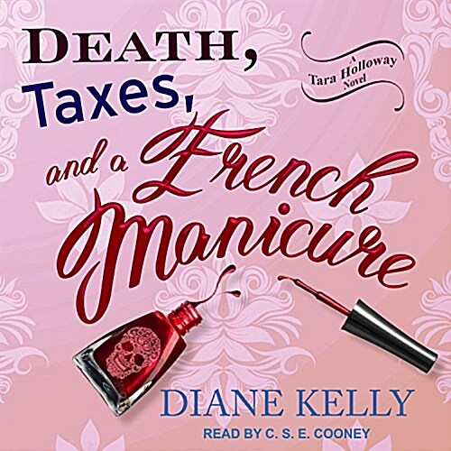 Death, Taxes, and a French Manicure (Audio CD, Unabridged)