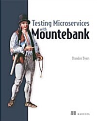 Testing Microservices With Mountebank (Paperback)