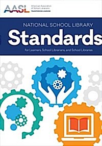 National School Library Standards for Learners, School (Paperback)