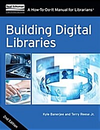 Building Digital Libraries (Paperback, 2)
