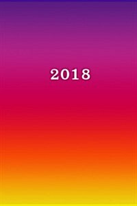 2018: Calendar/Planner/Appointment Book: 1 week on 2 pages, Format 6 x 9 (15.24 x 22.86 cm), Cover multicolour (Paperback)