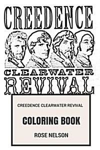 Creedence Clearwater Revival Coloring Book: Swamp Rock Legends and Classical Roots Rock Godfathers Great John and Tom Fogerty Inspired Adult Coloring (Paperback)