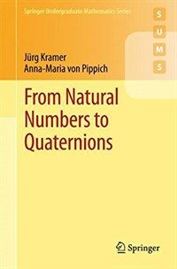 From natural numbers to quaternions [electronic resource]