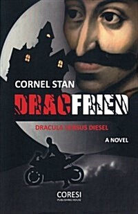 Dracfried: Dracula Versus Diesel: A Vampire Novel (Paperback)