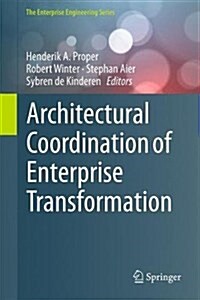 Architectural Coordination of Enterprise Transformation (Hardcover)