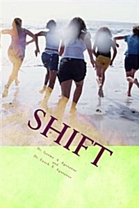 Shift: The Divine Move! (Paperback)