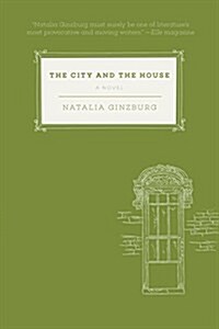 The City and the House (Hardcover)