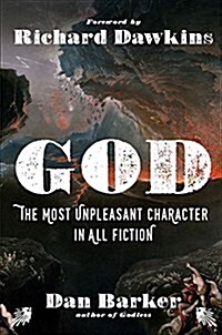 God: The Most Unpleasant Character in All Fiction (Paperback)