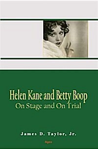 Helen Kane and Betty Boop (Hardcover)