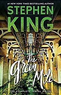 The Green Mile: The Complete Serial Novel (Paperback)