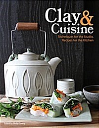 Clay & Cuisine (Paperback)