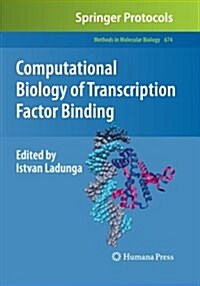 Computational Biology of Transcription Factor Binding (Paperback, Softcover Repri)