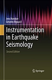 Instrumentation in Earthquake Seismology (Paperback, 2, Softcover Repri)