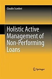Holistic Active Management of Non-Performing Loans (Paperback, Softcover Repri)