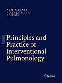 Principles and Practice of Interventional Pulmonology (Paperback, Softcover Repri)