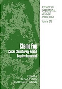 Chemo Fog: Cancer Chemotherapy-Related Cognitive Impairment (Paperback, Softcover Repri)