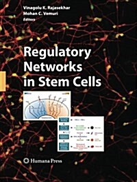 Regulatory Networks in Stem Cells (Paperback, Softcover Repri)
