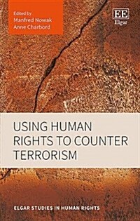 Using Human Rights to Counter Terrorism (Hardcover)