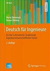 Deutsch F? Ingenieure: Ein Daf-Lehrwerk F? Studierende Ingenieurwissenschaftlicher F?her (Hardcover, 2, 2., Aktualisier)