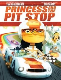 The Princess and the Pit Stop (Hardcover)