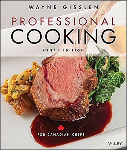 Professional Cooking for Canadian Chefs (Hardcover, 9)