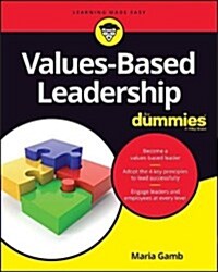 Values-based Leadership for Dummies (Paperback)