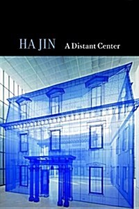 A Distant Center (Hardcover)