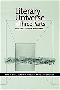 Literary Universe in Three Parts : Language - Fiction - Experience (Hardcover)