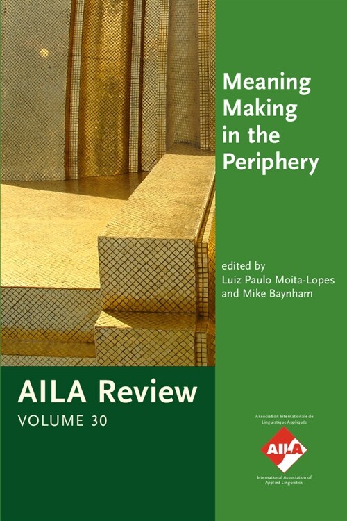 Meaning Making in the Periphery (Paperback)