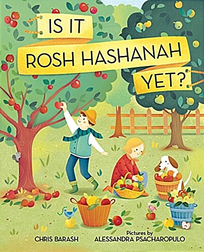 Is It Rosh Hashanah Yet? (Hardcover)