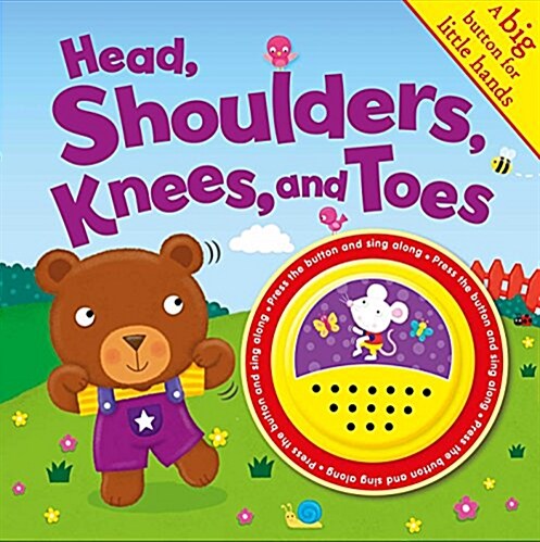 Head, Shoulders, Knees, and Toes (Sound Book): A Big Button for Little Hands (Hardcover)