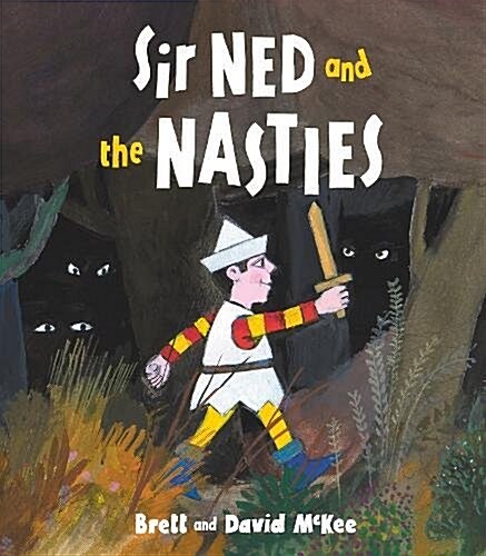 [중고] Sir Ned and the Nasties (Paperback)