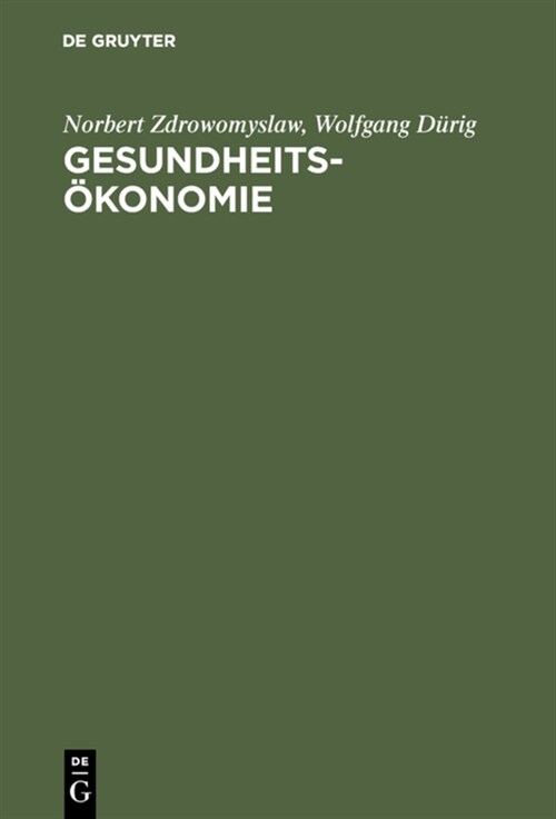 Gesundheits?onomie (Hardcover, 2, 2., Unwesentlic)