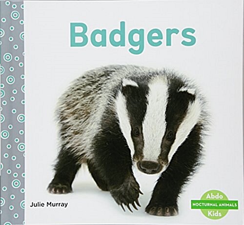 Badgers (Library Binding)