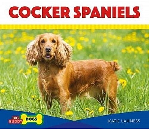 Cocker Spaniels (Library Binding)