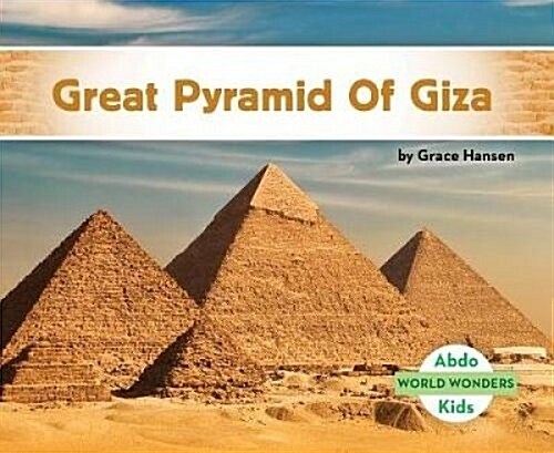 Great Pyramid of Giza (Library Binding)