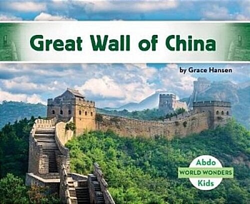 Great Wall of China (Library Binding)