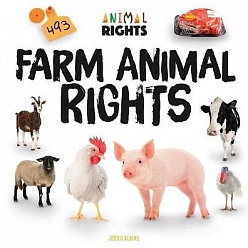 Farm Animal Rights (Library Binding)