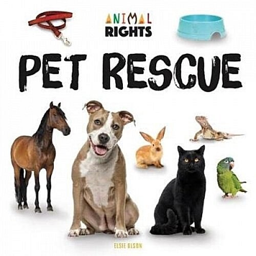 Pet Rescue (Library Binding)