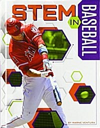 STEM in Baseball (Library Binding)