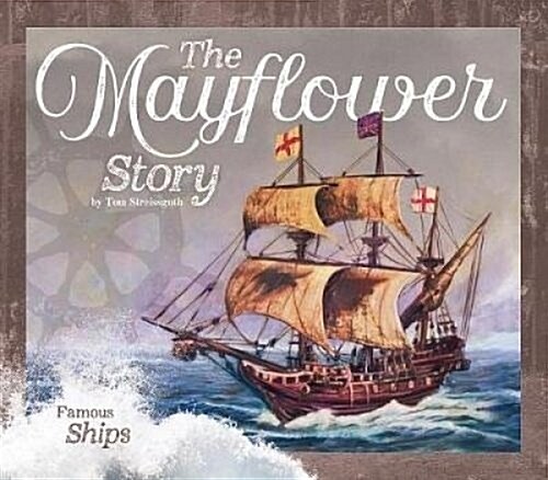 The Mayflower Story (Library Binding)