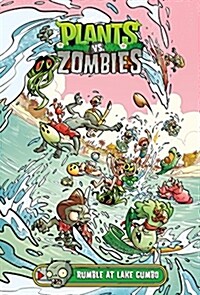 Plants vs. Zombies Volume 10: Rumble at Lake Gumbo (Hardcover)