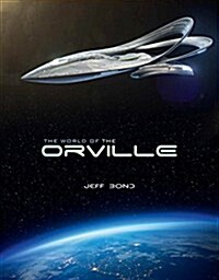 The World of The Orville (Paperback)