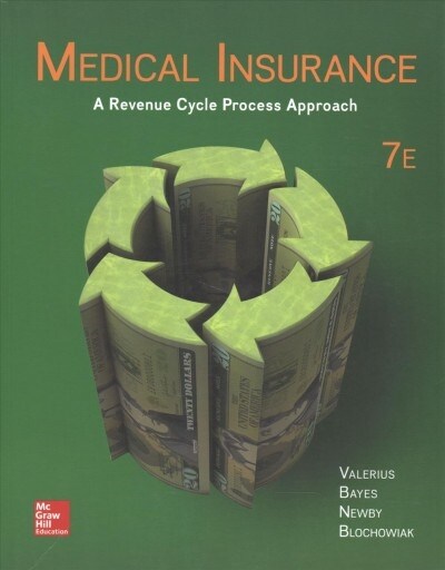 Medical Insurance: A Revenue Cycle Process Approach (Paperback)