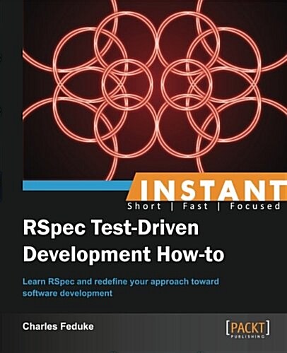 Instant RSpec Test-Driven Development How-to (Paperback)