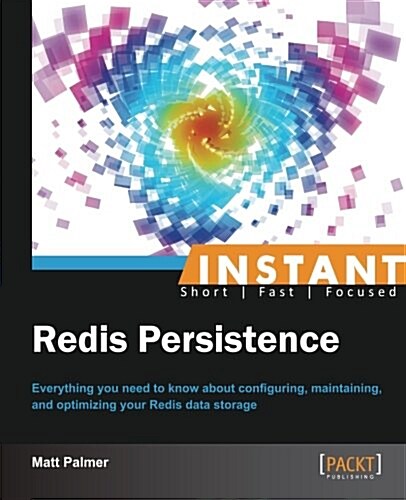 Instant Redis Persistence (Paperback)