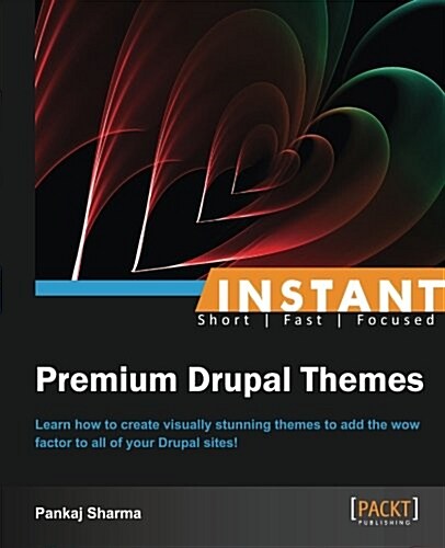 Instant Premium Drupal Themes (Paperback)